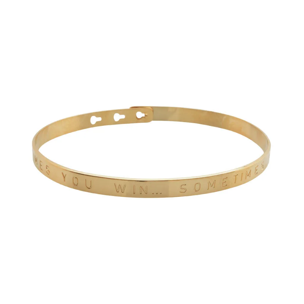 Gold Sometimes you win... Sometimes you learn Bracelet
